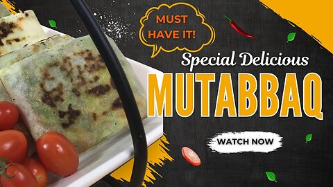 How to Make MUTABBAQ | MURTABAK | F1- R02 | Step by Step Recipe | Saudi Street Food | QUICK and EASY