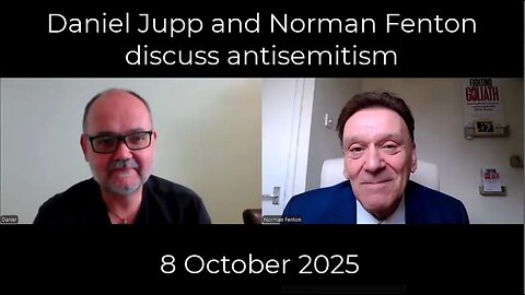 Antisemitism after 7 October: a discussion with Daniel Jupp and Norman Fenton