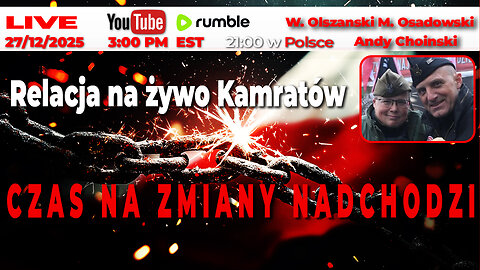 Live W. Olszanski M. Osadowski | CZAS NA ZMIANY NADCHODZI