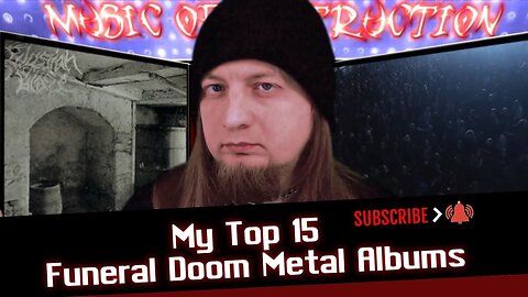💥My Top 15 Funeral Doom Metal Albums💥