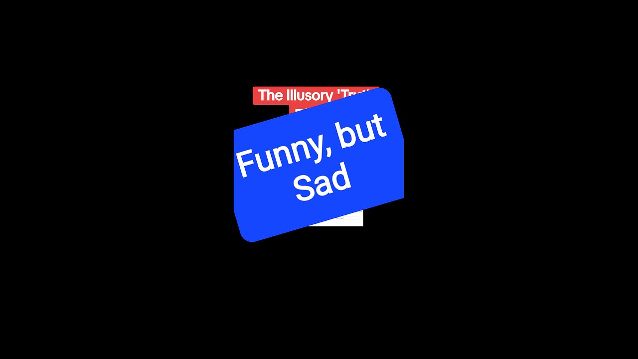 Funny, but Sad