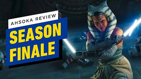 Ahsoka - Episode 8 Review