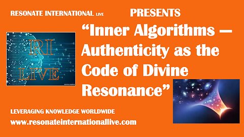 “Inner Algorithms — Authenticity as the Code of Divine Resonance”