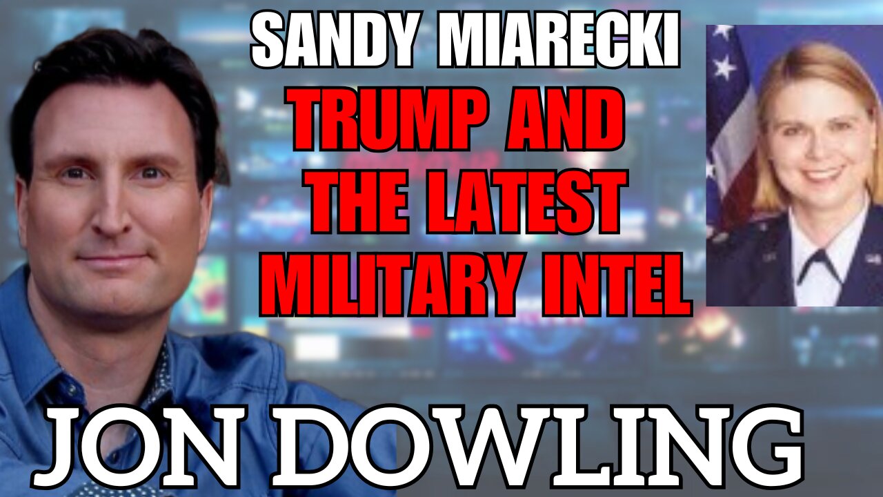Jon Dowling & Sandy Miarecki Discuss Military Intel & The Wealth Transfer July 2025