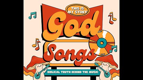 "God Songs Pt 1" with Pastor Wayne Hanson