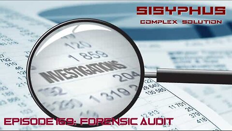 SCS EPISODE 169. FORENSIC AUDIT