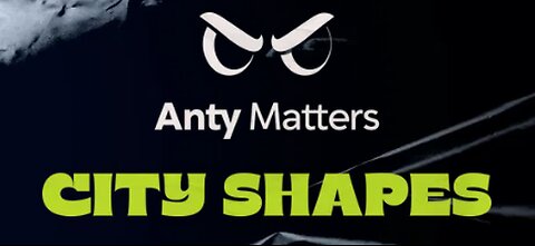 Anty Matters City Shapes