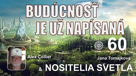 NOSITELIA SVETLA💫: Budúcnosť je už napísaná