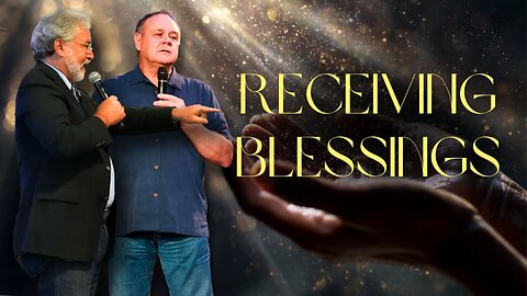 The Cause and Effect of Receiving Blessings