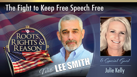Roots, Rights, & Reason - Episode 8 - Julie Kelly- The Fight To Keep Free Speech Free