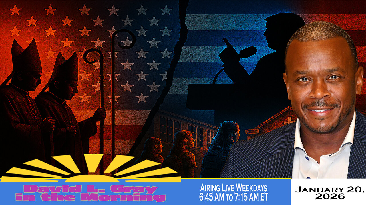 Leftist Cardinals Challenge Trump; Catholic Schools Fight Back | David L. Gray in the Morning