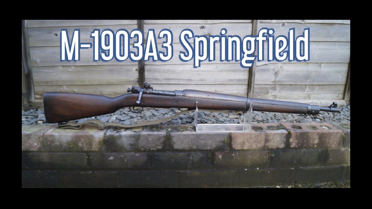 World War Two U.S. M-1903A3 Springfield Rifle | A Brief History And Look At