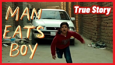 Man eats boy...A true story...A full horror scary crime documentary...