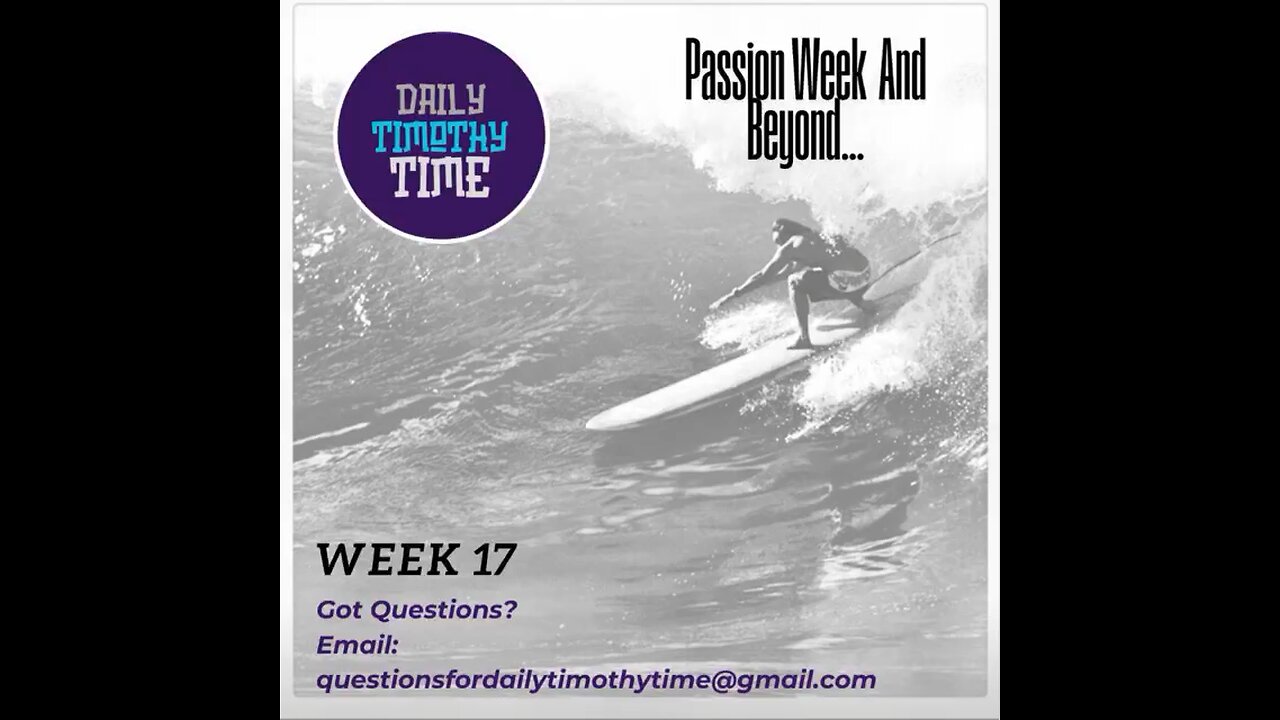Passion Week and Beyond
