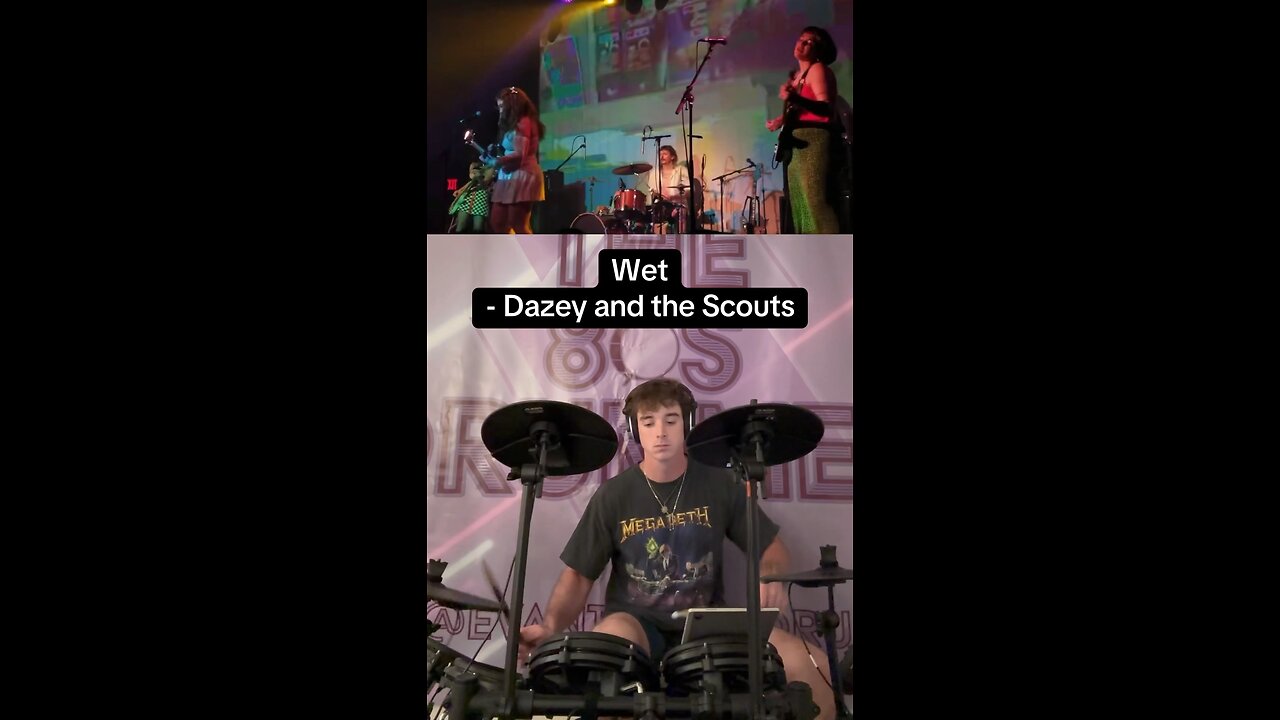 Wet - Dazey and the Scouts Drum Cover