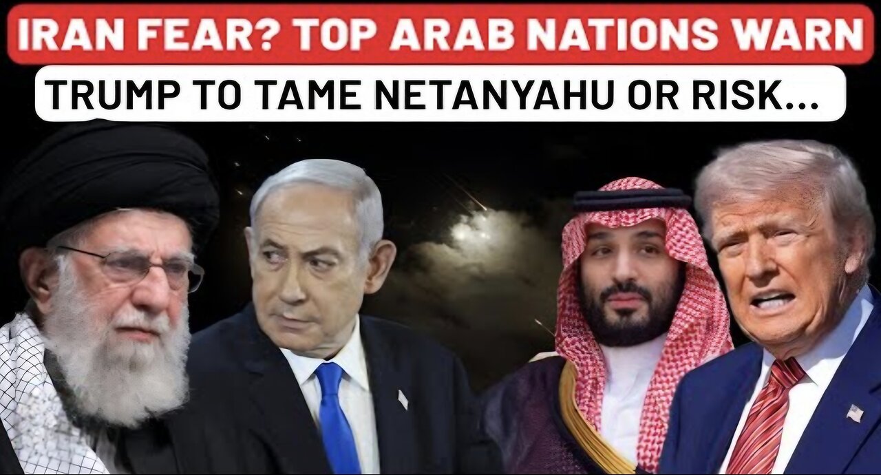 Trump To Lose Trillions If Netanyahu Attacks Iran Arab Nations Warn US Amid Fear Of Israel Strikes