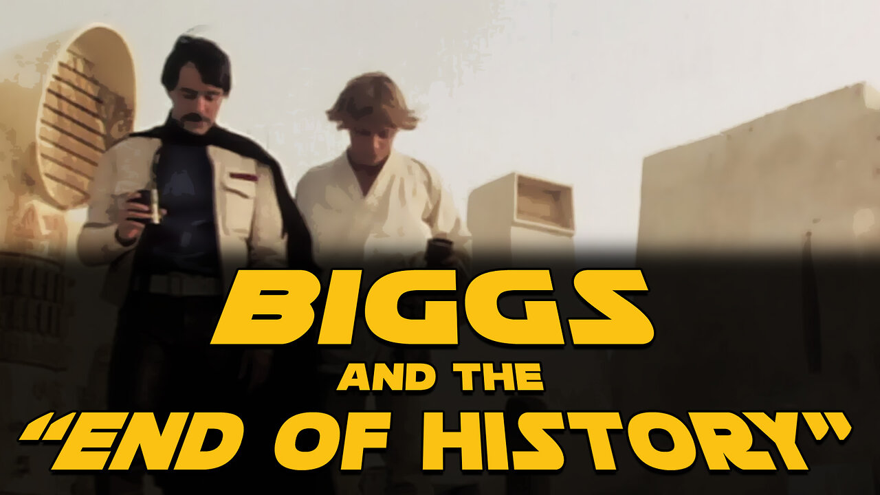 Biggs and the “End of History”