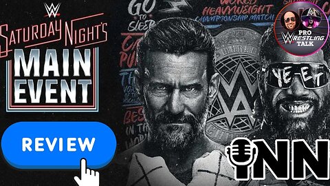 Saturday Nights Main Event Review | PWT EP:70 #SNME