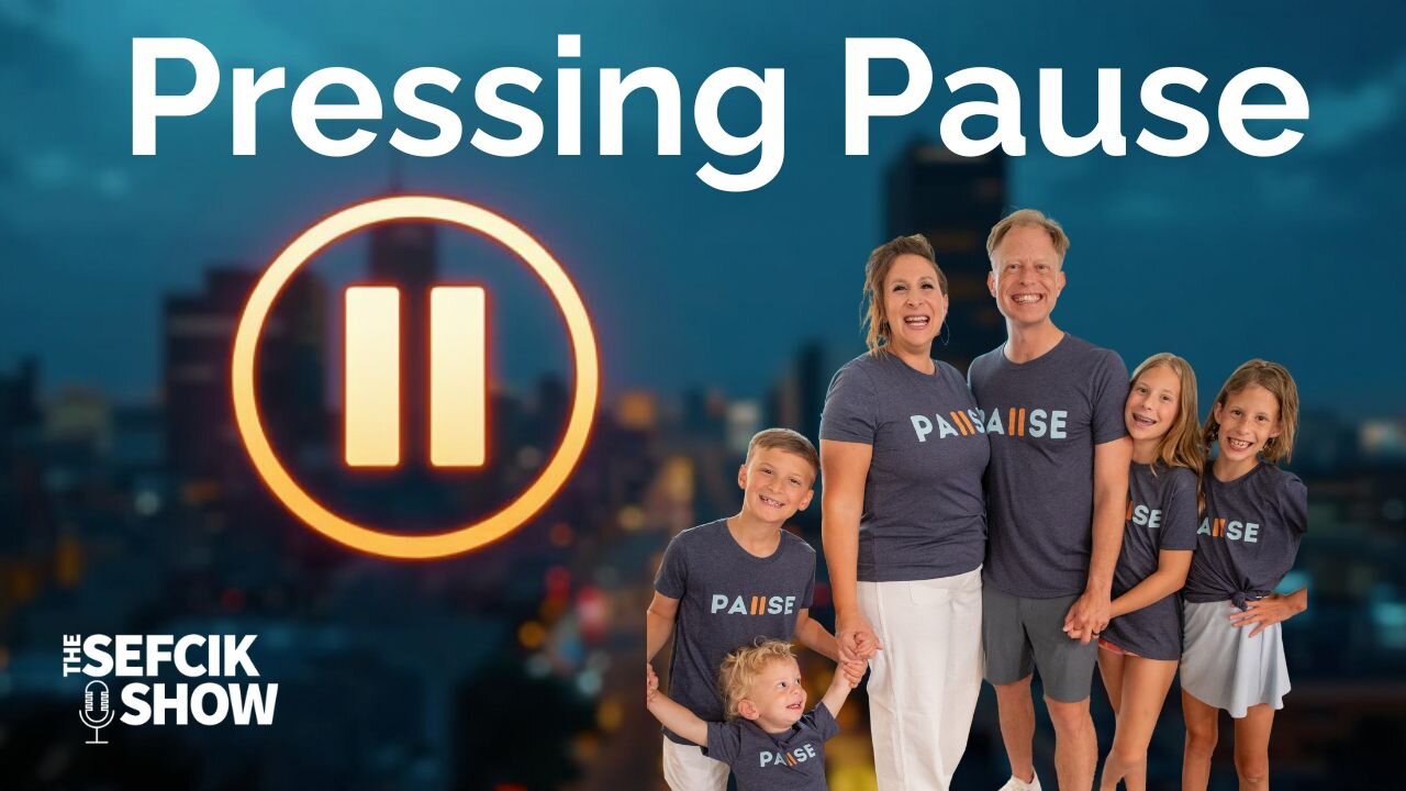Pressing Pause