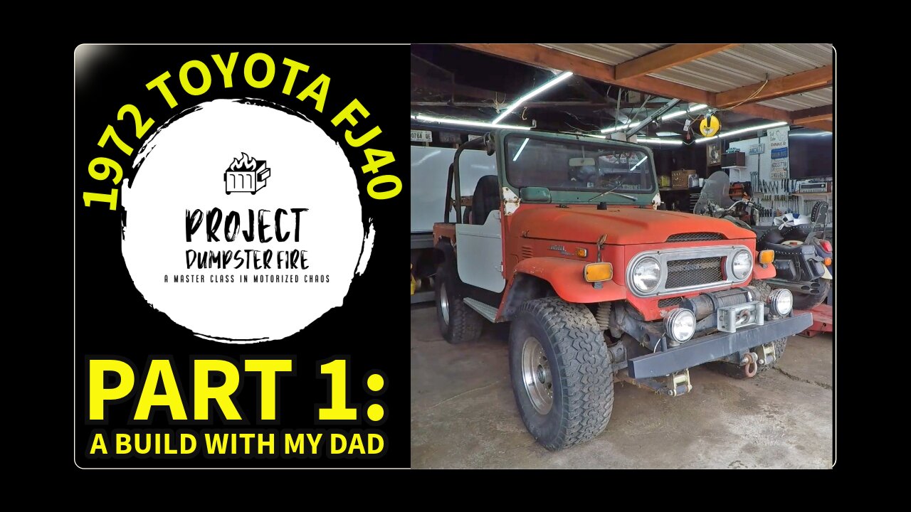 1972 Toyota FJ40 Part 1 A build with Dad