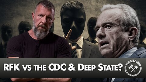 RFK vs the CDC & Deep State?