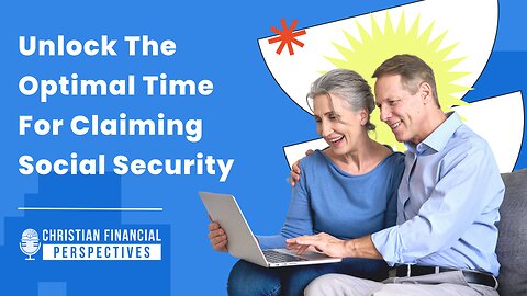 168 - When Should You Take Social Security Benefits?
