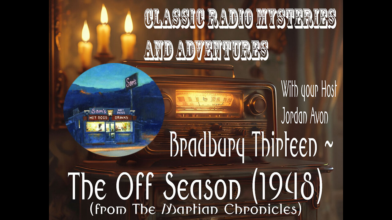 Classic Radio Mysteries & Adventures - The Off Season