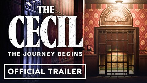 The Cecil: The Journey Begins - Official Release Date Trailer (Warning: Flashing Lights)