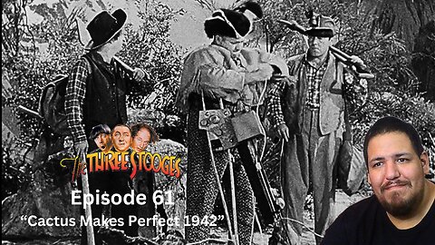 The Three Stooges | Episode 61 | "Cactus Makes Perfect 1942" | Reaction