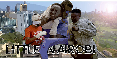 Little Nairobi (Teaser-Trailer 1)