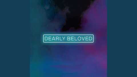 DEARLY BELOVED AUG 10 2025