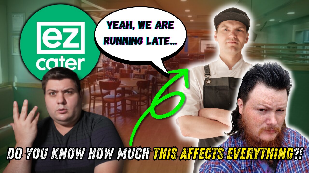 What Happens when Restaurants Cause Latenesses for Catering Orders! ezCater Nightmare!!