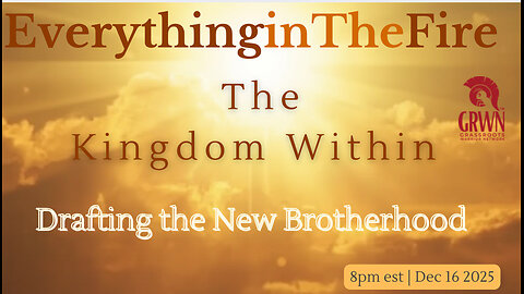 Everything In The Fire~The Kingdom Within…