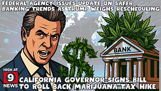 Federal Agency Issues Update On Marijuana Banking Trends As Trump Weighs Rescheduling