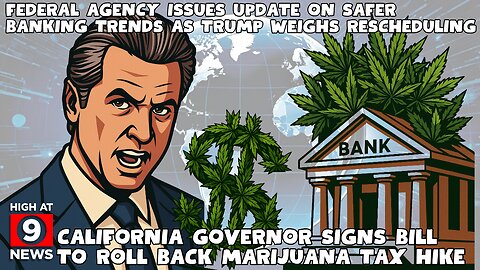 Federal Agency Issues Update On Marijuana Banking Trends As Trump Weighs Rescheduling