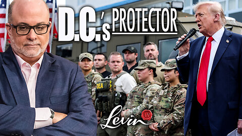 Mark Levin: Trump Protects Americans While Democrats Enable Chaos