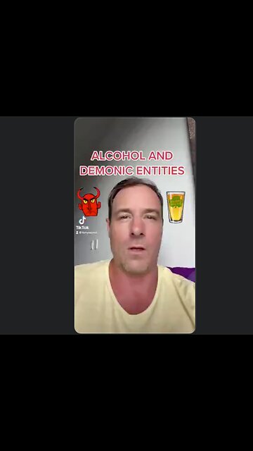 Alcohol Opens You Up To Demonic Possession (Why I no longer drink)