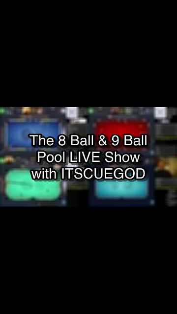 The 8 Ball & 9 Ball Pool LIVE Show with ITSCUEGOD