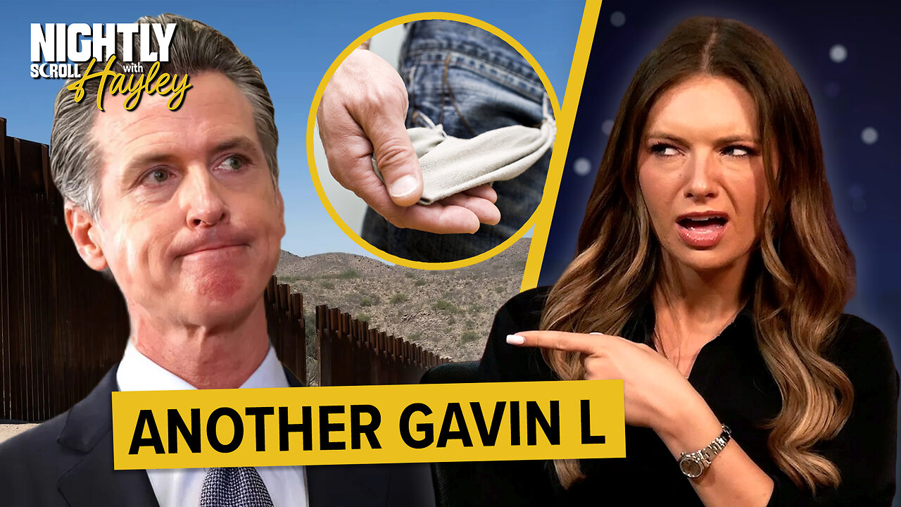 California BROKE After Bankrolling Illegals’ Healthcare - Nightly Scroll w/ Hayley Caronia (Ep.27)