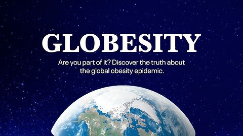 Globesity (2025)