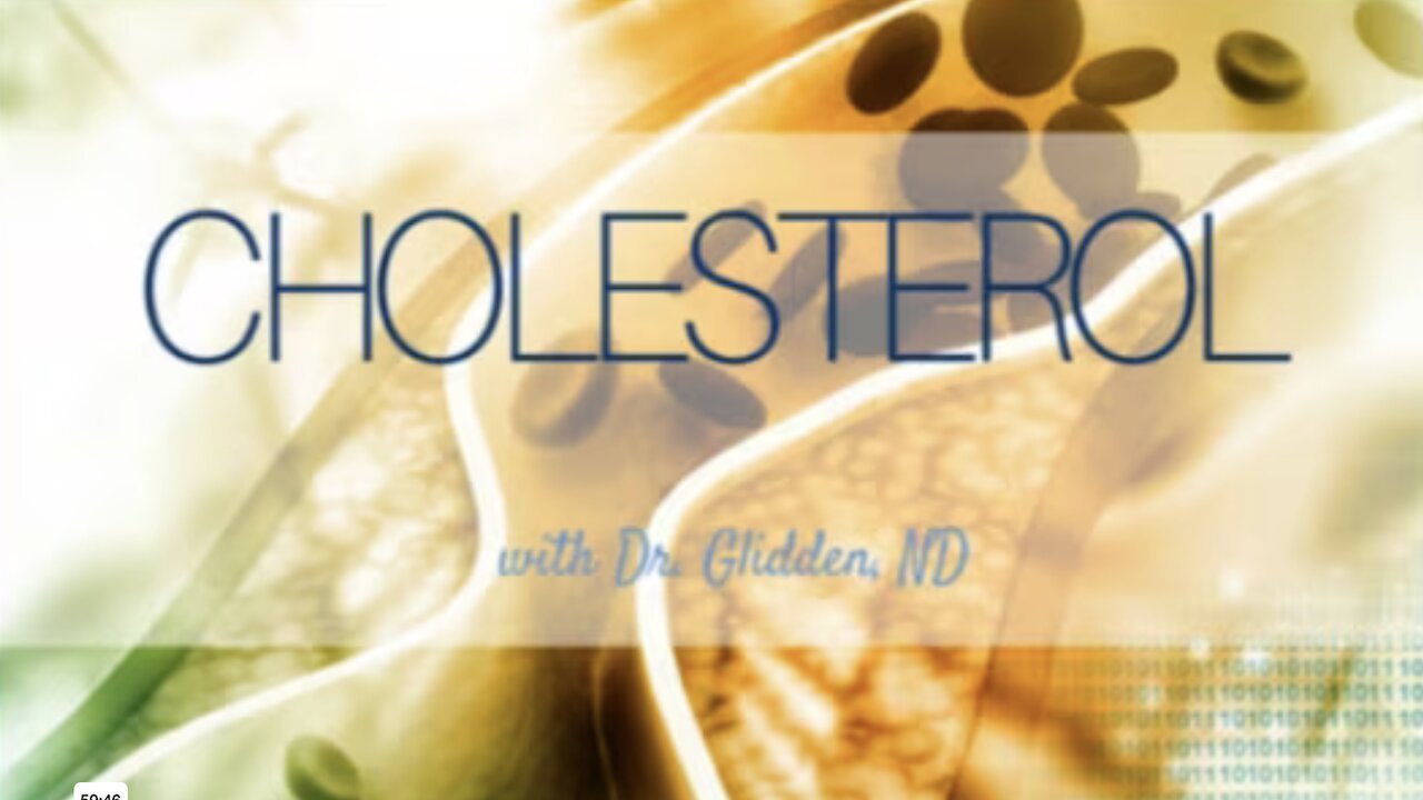 Mar. 26, 2025 PM / Cholesterol Myth Busting, Dr. Glidden's New Book and More! ...