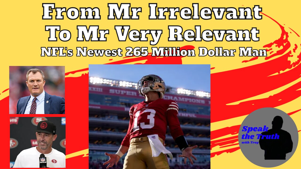 Episode 75: From Mr Irrelevant to Mr Very Relevant: Brock Purdy's $265M Deal