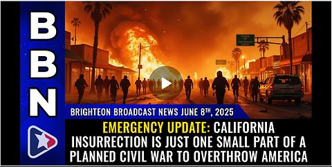 June 8, 2025 - EMERGENCY UPDATE: California insurrection...
