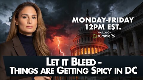MORNINGS WITH MEL K - Let it Bleed-Things are Getting Spicy in DC 12-5-25