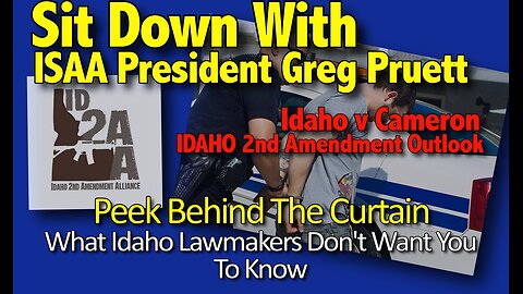 Interview With Greg Pruett President Of Idaho 2nd Amendment Alliance