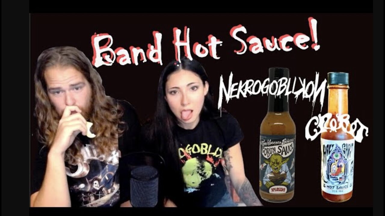 Band Hot Sauce Taste Test | Nekrogoblikon and Crobot