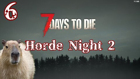 I AIN'T READY | Horde Night 2 and Aftermath | 7 Days To Die Livestream