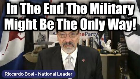 Lt. Col. Riccardo Bosi: In The End The Military Might Be The Only Way!