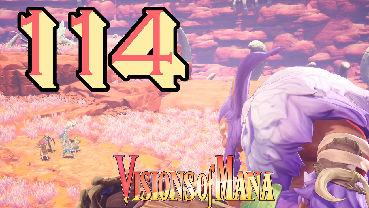 Visions of Mana [114] A Pair of Post-game Bosses