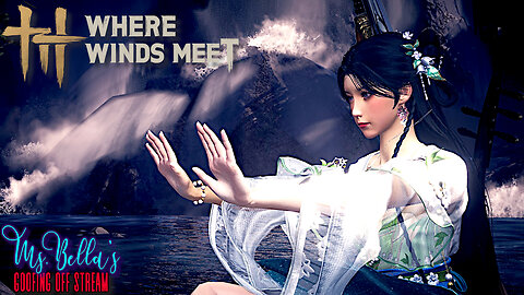 I Want To Explore Everything! - Where Winds Meet